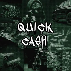 QUICK CASH