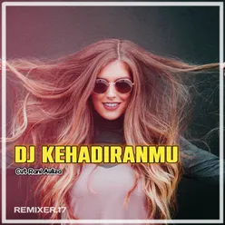 DJ Kehadiranmu