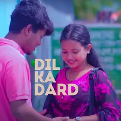 Dil ka dard