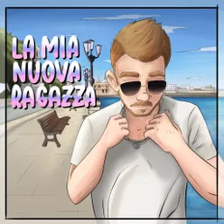 La mia nuova ragazza