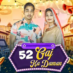 52 Gaj Ka Daman