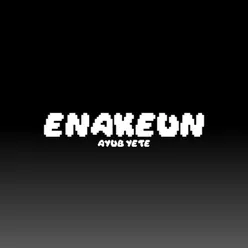 Enakeun