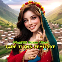 Yarê Ji Min Xeyîdîye