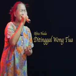 Ditinggal Wong Tua