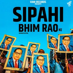 Sipahi Bhim Rao Ke