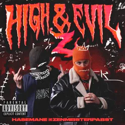 High & Evil II: Die zweite Ankunft