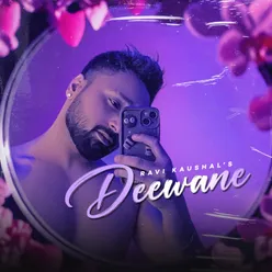 Deewane