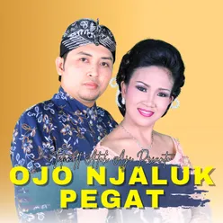 Ojo Njaluk Pegat