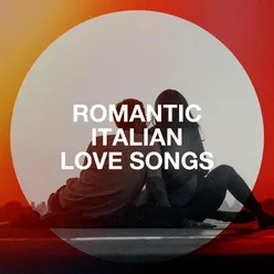 Romantic Italian Love Songs