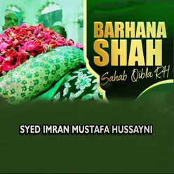 Barhana Shah Sahab Qibla Rh