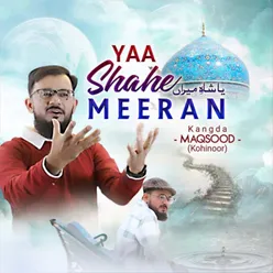 Yaa Shahe Meeran