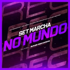 Set Marcha no Mundo