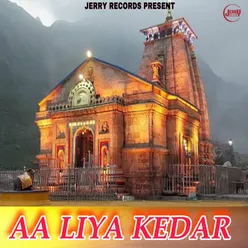 Aa Liya Kedar