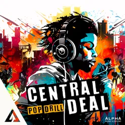 Central Deal - Pop Drill