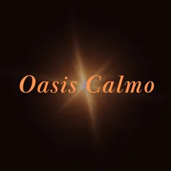 Oasis Calmo