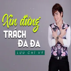 Xin Thời Gian Qua Mau - Short Version 2