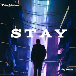 STAY