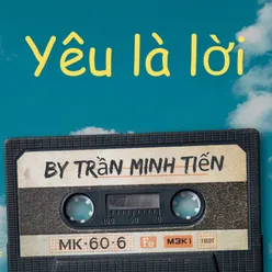 Yêu là lời