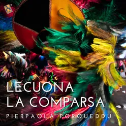 Lecuona: Danzas Afrocubanas: No. 6, La Comparsa