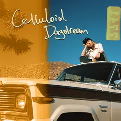 Celluloid Daydream