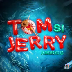 Tom si Jerry