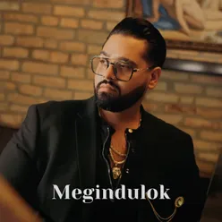 Megindulok