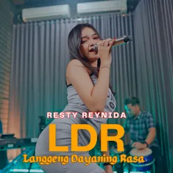 Langgeng Dayaning Rasa "LDR"