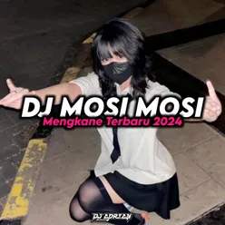 DJ MOSI MOSI