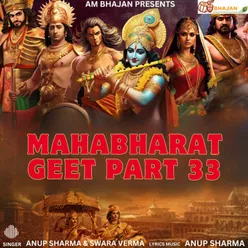 Mahabharat Geet, Pt. 33