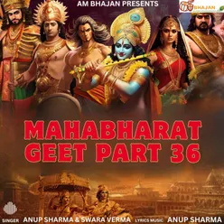 Mahabharat Geet, Pt. 36