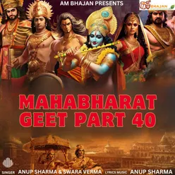Mahabharat Geet, Pt. 40