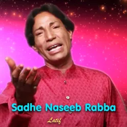 Sadhe Naseeb Rabba
