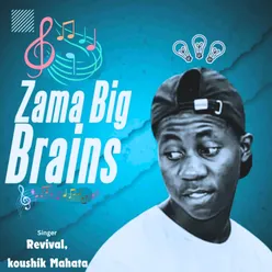 Zama Big Brains