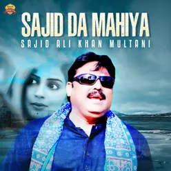 Sajid Da Mahiya