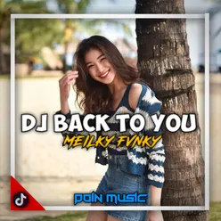DJ BACK TO YOU -