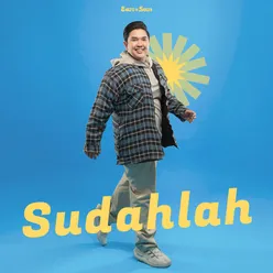 Sudahlah