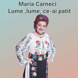 Lume ,lume, ce-ai patit