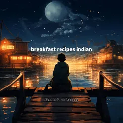 breakfast recipes indian