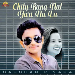 Chity Rang Nal Yari Na La