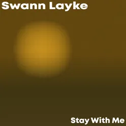 Stay With Me