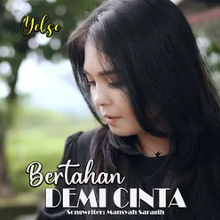 Bertahan Demi Cinta