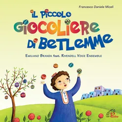 Il piccolo giocoliere di Betlemme