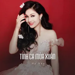 Tình Ca Mùa Xuân