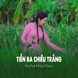 Tiễn Ba Chiều Trắng