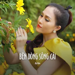 Bên Dòng Sông Cái