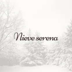 Nieve serena