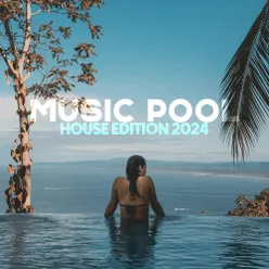 Music Pool - House Edition 2024