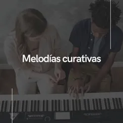 Melodías curativas