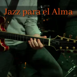 Jazz para la Serenidad