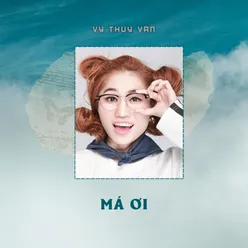 Má Ơi - Short Version 2